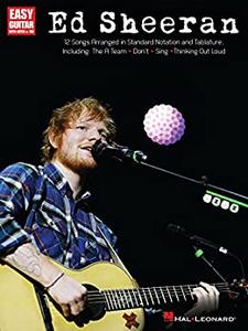 Ed Sheeran for Easy Guitar: Easy Guitar with Notes & Tab (Easy Guitar Play Along)