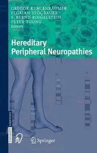 Hereditary Peripheral Neuropathies [Repost]