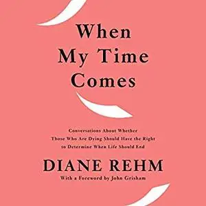 When My Time Comes [Audiobook]