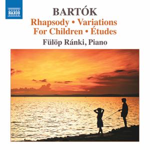 Fülöp Ránki - Bartók: Piano Works (2021) [Official Digital Download 24/96]