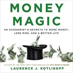 The Money Witch (Narrator), "Money Magic: An Economist's Secrets to More Money, Less Risk, and a Better Life [Audiobook]