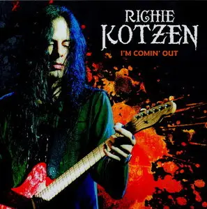 Richie Kotzen - I'm Coming Out (2011)