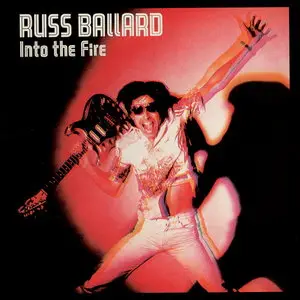 Russ Ballard - Into The Fire (1980)