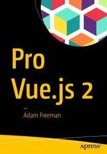 Pro Vue.js 2 (repost)