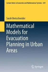 Mathematical Models for Evacuation Planning in Urban Areas (repost)