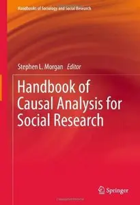 Handbook of Causal Analysis for Social Research (Repost)