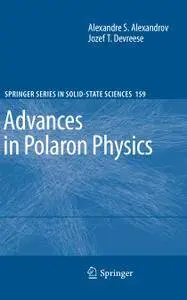 Advances in Polaron Physics (Repost)