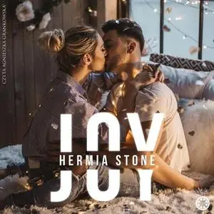 «Joy» by Hermia Stone