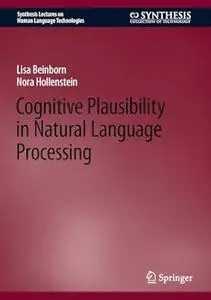 Cognitive Plausibility in Natural Language Processing