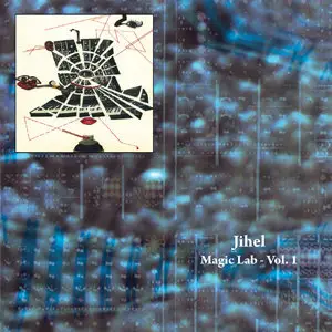 Jihel - Magic Lab Vol. 1 (1982)