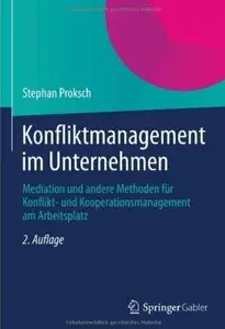 Konfliktmanagement im Unternehmen (Auflage: 2) [Repost]