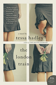 Tessa Hadley, "The London Train"