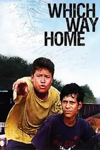 Which Way Home (2009)