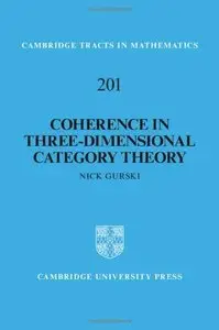 Coherence in Three-Dimensional Category Theory (Repost)