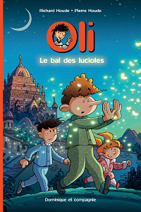 Oli - Tome 5 - Le Bal des Lucioles