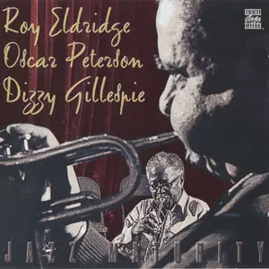 Roy Eldridge, Dizzy Gillespie and Oscar Peterson - Jazz Maturity (1975)