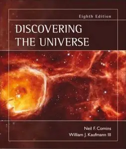 Discovering the Universe, 8th Edition (repost)