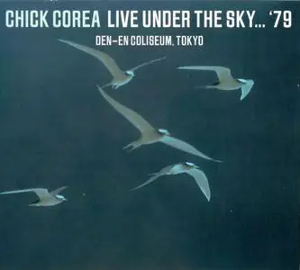 Chick Corea - Live Under The Sky...  Tokyo '79 (2021) {Equinox}