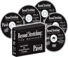 Beyond Stretching: The Seminar 5 DVD Set with Pavel Tsatsouline