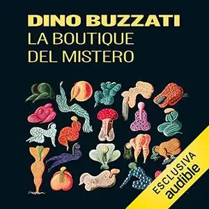 «La boutique del mistero» by Dino Buzzati