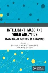 Intelligent Image and Video Analytics