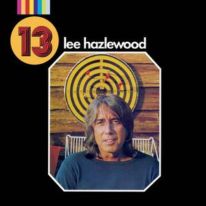 Lee Hazlewood - 13 (Remastered Deluxe Edition) (1972/2023)