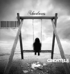 Cinortele - Shadows
