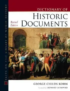Dictionary of Historic Documents (Facts on File Library of World History) (repost)