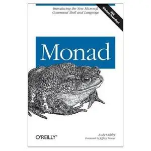 Monad Introducing the MSH Command Shell and Language (Repost)