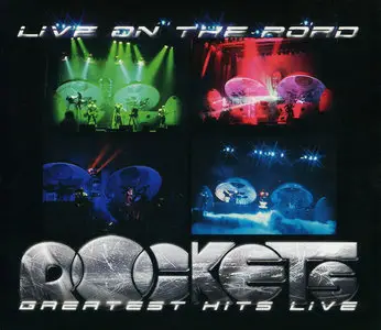 Rockets - Live on the Road. Greatest Hits Live (2014)