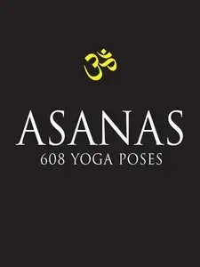 Asanas: 608 Yoga Poses (repost)