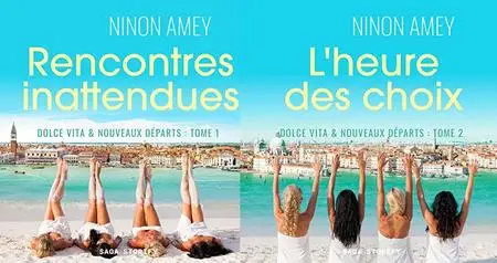 Ninon Amey, "Dolce Vita & nouveaux départs", tome 1 et 2