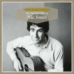 Nic Jones - An Introduction To Nic Jones (2019)