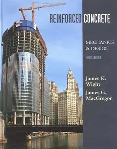 Reinforced Concrete: Mechanics and Design (5th Edition) (repost)