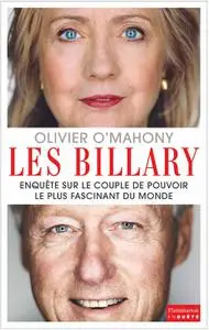 Olivier O'Mahony, "Les Billary: Enquête sur le couple de pouvoir le plus fascinant du monde"