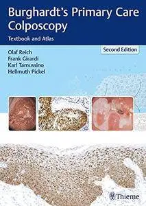 Burghardt's Primary Care Colposcopy: Textbook and Atlas, 2 edition