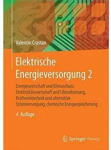 Elektrische Energieversorgung 2 (Auflage: 4) [Repost]