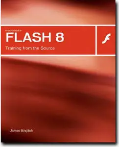 Macromedia Flash 8: Training from the Source [Repost]