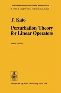 Perturbation Theory for Linear Operators (2nd edition)