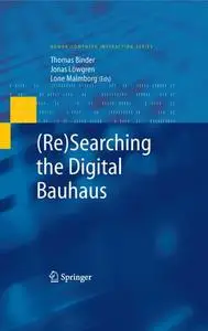 (Re)Searching The Digital Bauhaus