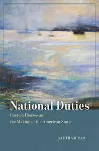 «National Duties» by Gautham Rao