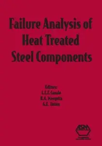 "Failure Analysis of Heat Treated Steel Components" (Repost)