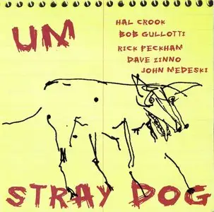 Um - Stray Dog (2001) {rope-a-dope} **[RE-UP]**