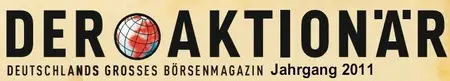 Der Aktionär Jahresarchiv 2011 Full Year Collection