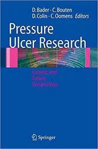 Pressure Ulcer Research: Current and Future Perspectives (Repost)