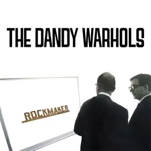 The Dandy Warhols - Rockmaker (2024) [Official Digital Download 24/44-48]