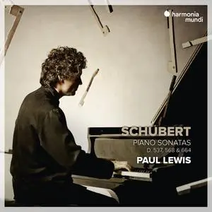 Paul Lewis - Schubert: Piano Sonatas, D. 537, 568 & 664 (2022) [Official Digital Download 24/192]