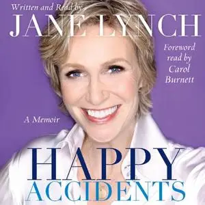 Happy Accidents: A Memoir [Audiobook] (Repost)