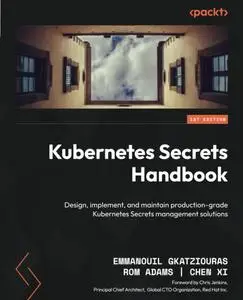 Kubernetes Secrets Handbook