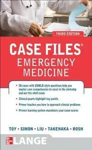 Case Files Emergency Medicine, Third Edition (Repost)